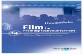 11 13 Film - VISION KINO · beim Einsatz von Filmen im fremdsprachlichen Unterricht außerdem Zugang zu anderen Filmkulturen und ihren ästhetischen Ausdrucksweisen, ...