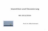 Investition und Finanzierung - thm.de · PDF fileZusammenhang von Investition und Finanzierung . Phase 1 Kapitalbeschaffung = Finanzierung von außen Einnahmen Phase 2 Kapitalverwendung