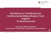 Workshop zur Erstellung einer … · Pädagogisches Landesinstitut Rheinland-Pfalz Folie 1 Workshop zur Erstellung einer Fachhochschulreifeprüfung im Fach Englisch - PL Bad Kreuznach-