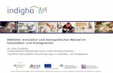 INDIGHO: Innovation und demografischer Wandel im ... · Landesinstitut für Arbeitsgestaltung des Landes Nordrhein-Westfalen ... Quelle: Statistisches Bundesamt, Mikrozensus 2010,