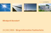Windpark Bonndorf 21 | 03 | 2014 Bürgerinformation ... · Windkraft onshore 5 - 7 unter 9 . Der regionale Energiemarkt ist ein Zukunftsmarkt • Regionen, die sich frühzeitig mit