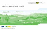 Sachsens Dörfer barrierefrei! - Sächsisches Staatsministerium für ... · Studie („ÖPNV/SPNV für alle“) 5% 30% 65% realisierbares Ziel bis 01.01.2022 (nach Schätzung von