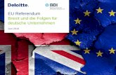 Brexit und die Folgen für deutsche Unternehmen · Auswirkungen für das eigene Unternehmen Die Folgen eines Brexit können negativ oder noch nicht absehbar sein 13 Welche Auswirkungen