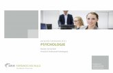 Psychologie · Markt- und Werbepsychologie, Klinische Psychologie und r ehabilitationspsychologie. ergänzungsfächer, z. B. aus den Wirtschaftswissenschaften, erweitern ihr Studienprofil.