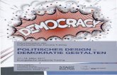 POLITISCHES DESIGN - DEMOKRATIE GESTALTENkunst-buero.de/content/11-publikationen/politisches-design_mit... · in seinem grundlegenden Buch Strukturwandel der Öffentlichkeit darlegte.