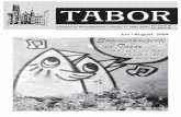 Juli / August 2004 - Evangelische Tabor-Gemeinde in … … · In Tabor ist das Irische Segenslied „Mögen sich die Wege vor deinen Füßen ebnen” zu einem ... bekam ein Programm