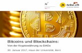 Bitcoins und Blockchains - tcbe.ch · ICT-Beschaffungen: Agile Software-Entwicklung, Herstellerabhängigkeiten, freihändige Vergaben etc. ...