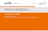 Programm 2018 - gwi-essen.de · Aufbau und Betrieb von Gas-Druckregel- und -Messanlagen ... und über die Anforderungen aus den gesetzlichen, ... Messanlagen und deren Errichtung