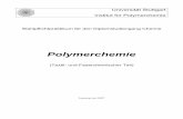 Universität Stuttgart Institut für Polymerchemiewewi.matthiasjasch.de/attachments/SkriptTextilchemie_ab_2007.pdf · an der Oberfläche der kristallinen Bereiche ab. Wasser und wässerige