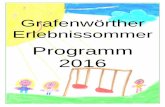 Programm 2016 - grafenwoerth.at · Malen mit Eva Holzer Komm´ zum Acrylmalen mit Eva in die Volksschule Grafenwörth. Bei Schönwetter ... Kleidung anziehen, die Kinder können schmutzig