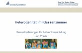 Heterogenität im Klassenzimmer - plaz.uni-paderborn.de · geartet“ (Wenning 2007, S. 22f) Verwandte Begriffe: Verschiedenheit, ... Schurt, Verena; Waburg, Wiebke: Aufwachsen in