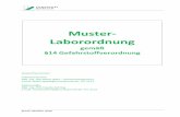 Muster- Laborordnung - sicherheitswesen.uni-bayreuth.de€¦ · Die Sicherheit in Laboratorien wird durch den Bau, die Einrichtung, die Verfahren, den Betrieb, den Geräten sowie