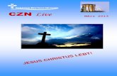 CZN Live Live - christuszentrum.dechristuszentrum.de/fileadmin/Gemeindebrief/2013/... · Das Wissen um ein liebevolles Vaterherz ist Basis für die persönlichen Erfahrun-gen, die