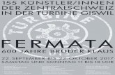 155 KÜNSTLER/INNEN DER ZENTRALSCHWEIZ IN … · 22.september bis 22.oktober 2017 samstag und sonntag 11 bis 18 uhr 155 kÜnstler/innen der zentralschweiz in der turbine giswil veranstaltungen