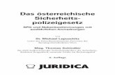 Das österreichische Sicherheits- polizeigesetzcd.manz.at/rechtaktuell/pdf/Lepuschitz.pdf · Gefährderansprache ..... 144 § 49c. Präventive Maßnahmen: Meldeauflage, Belehrung,