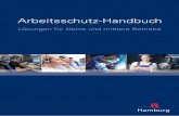 Arbeitsschutz-Handbuch - hamburg.de · Vorwort Dieses Handbuch ist auf die Bedürfnisse in Klein- und Mittelbetrieben abgestimmt. Mit dem Handbuch wollen wir Sie unterstützen, den