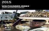 2015 - Global Hunger Index · In 52 der 117 Länder, ... damit das größte Ausmaß an Hunger, ... Die Zentralafrikanische Republik, der Tschad und Sambia sind die
