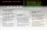 Die junge Geschichte der Informationstechnik Stick 2016-11-17/Flyer... · Die junge Geschichte der Informationstechnik Die Geschichte unserer Computer ist verglichen mit der unserer