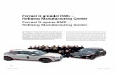 Formel D gründet RMC – Refining Manufacturing Center ... · PDF fileFormel D gründet RMC – Refining Manufacturing Center Formel D opens RMC – ... Ein Formel D-Mitarbeiter überprüft