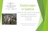 Essstörungen in Südtirol - netzwerk-essstoerungen.at · größtenteils, völlig), BMI, essgestörtes Essverhalten, Körperschemastörung, soziale Integration, Selbstwertgefühl