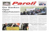 Seite 8 Die Banken Opel Oberhausen - Paroli-Magazin · Das linke Magazin für Oberhausen ... und Kommentar Seite 4. Der Verwaltungsspitze sitzen die Demonstranten im Nacken. ... politische