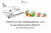Eintritt in den Kindergarten und in die Basisstufe 2016/17breitenrain-lorraine.ch/wp-content/uploads/2016/06/2015_11_03... · Misserfolg, Konzentrationsfähigkeit / Ausdauer erweitern