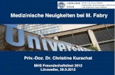 Medizinische Neuigkeiten bei M. Fabry - MHS Medical … · 2013-07-01 · Multiple Sklerose ... PowerPoint Presentation Author: Christine Kurschat Created Date: 9/29/2012 7:00:54