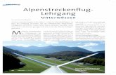 STRECKENFLUG Alpenstreckenflug- Lehrgangul-segelflug.de/...2008-1_alpenstreckenflug-lehrgang-unterwoessen.pdf · Der zweite Lehrgangstag beginnt pünktlich um neun Uhr mit dem Tagesbriefing.