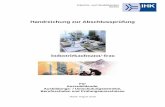 Handreichung zur Abschlussprüfung - IHK Aachen · PDF fileHandreichung zur Abschlussprüfung . Industriekaufmann/-frau. Für Auszubildende, Ausbildungs- / Umschulungsbetriebe, Berufsschulen