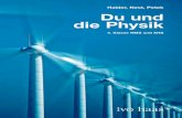 Haider, Nest, Petek Du und die Physik - · PDF file„Wir sparen Energie“ – mit monatlicher Verbrauchskontrolle und Auswertung der Endergebnisse am Ende des Schuljahres – Projektarbeit