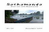 Sachamanda - Selva viva · Es ist eine kleine, einfache Lodge mit drei Häuschen, welche ... Er kam im Jahre 1993, ... Tag, als Sarah und ich im ...