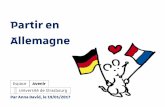 Partir en Allemagne - sc-educ.unistra.frsc-educ.unistra.fr/fileadmin/upload/DUN/educ/international/... · Office franco-allemand pour la jeunesse (OFAJ)