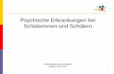 Psychische Erkrankungen bei Schülerinnen und Schülern · 7 Bericht zur psychischen Gesundheit bei Kindern und Jugendlichen in Bayern: Der bundesweit einzigartige Bericht bündelt