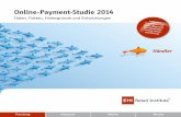Online-Payment-Studie 2014 - EHI-Shop€¦ · Liebe Leserinnen und Leser, die vorliegende Studie bildet die dritte Ausgabe der Online-Payment-Studien Reihe seit Einfüh - rung im
