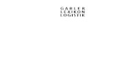 GABLER LEXIKON LOGISTIK - link.springer.com978-3-663-10125-3/1.pdf · Neckermann Versand AG/Quelle AG, FrankfurtlNürnberg. Dr. Rainer Alt, Institut für Wirtschaftsinformatik, Universität