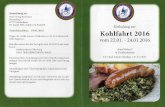 Kohlfahrt 2016 - Der Clubcc-grafantonguenther.homepage.t-online.de/pdf_kohlfahrt_2016.pdf · Einladung zur Kohlfahrt 2016 vom 22.01.-24.01.2016 „Fünf Birken" in Großenkneten CC