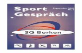 “Sport-Gespräch” - sg-borken.de€¦ · besondere Einladung ergeht ... die „Kohlfahrt“ die schon zur Tradition geworden ist. Einzelheiten werden beim Jahresabschlussessen
