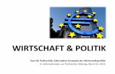 WIRTSCHAFT & POLITIK - Standingsebenfuehrer.bplaced.net/files/02-Wirtschaft---Politik.pdf · „Auf der anderen Seite geht es um die Frage der Methoden und ... nicht zu viel sparen