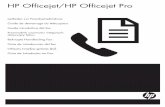 HP Officejet/HP Officejet Proh10032. Telefonsysteme im Einsatz sind, verfügt das mit dem HP Officejet-/Officejet Pro-Gerät gelieferte Telefonkabel möglicherweise über einen zusätzlichen