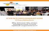 EVENTORGANISATION Checklisten - Stuart Goodman · PDF file2015-01-14 · Lernen, Leben, Lachen! Stuart Creative Learning EVENTORGANISATION Checklisten Wie können Sie einen erfolgreichen