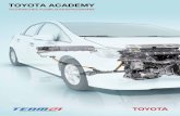 ToyoTa academy · 2.3 Techniker Einteilung pro Betrieb 6 2.4 Trainingstruktur 7 3 Zertifizierung 9 ... Systemkenntnisse lassen ihn auch schwierige Aufgaben mit allen Toyota Diagno-segeräten