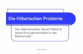Der Mathematiker David Hilbert & seine … · ... auf denen sie über Mathematik und ... Zahlentheorie, algebraischen Themen und zur Funktionentheorie auf ... wieder zum zweiten Körper