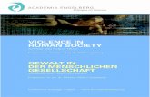 VIOLENCE IN HUMAN SOCIETY - academia …academia-engelberg.ch/wp-content/uploads/2015/05/2009.pdf · VIOLENCE IN HUMAN SOCIETY SCIENCE AND PUBLIC TRUST ... University Bremen Reﬂections