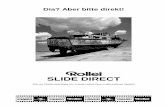 SLIDE DIRECT - mahn.net · Die ROLLEI SLIDE DIRECT RSD ist ein silberhaltiger Film, der nach einer traditionellen schwarz-weiss Negativ-Entwicklung direkt zu einem schwarz-weiss Dia