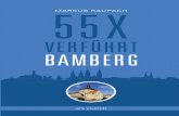 MARKUS RAUPACH 55 X - ars vivendi verlag · Das Bierdiplom an der Bamberger Bierakademie 31 Von einem Oberfranken, der in die Welt zieht, um Bamberger Bier zu verkaufen 134 ... in