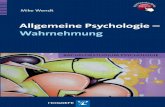 Wahrnehmung - Verlag Hanshuber eBooksverlag-hanshuber.ciando.com/img/books/extract/3840922887_lp.pdf · wissenschaftlicher Mitarbeiter der Professur für Allgemeine und Biologische