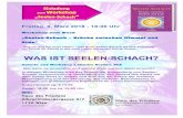 Freitag, 9. März 2018 - 18:00 Uhr - Haus des Friedens ... · Freitag, 9. März 2018 - 18:00 Uhr Workshop zum Buch „Seelen-Schach – Brücke zwischen Himmel und Erde“ „Zug