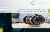 PRÄZISIONSGETRIEBE - meliormotion.com · Getriebe für die Robotik- und Automatisierungsindustrie. ... Basierend auf einer über 30-jährigen Erfahrung in der Konstruktion und Fertigung