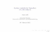 Syntax natürlicher Sprachen - LMU leiss/syntax-10-11/folien-syntax-10-11.pdf · PDF file1.Gerhard Helbig, Joachim Buscha: Deutsche Grammatik. Ein ... Langenscheidt, 1996 2.Peter