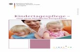 Information Kindertagespflege - Offenbach · terer Voraussetzungen kann dieser neue berufliche Weg eingeschla-gen werden. Für viele Tagespflegepersonen ist die Betreuung von ...